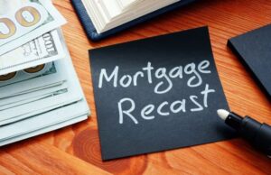 RECASTING A MORTGAGE